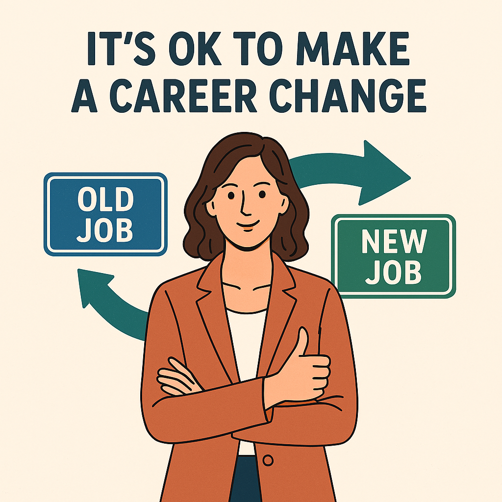 it's ok to make a career change it's ok to make a career change